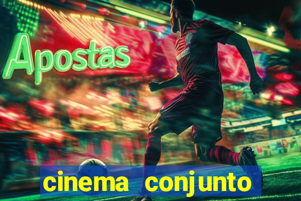 cinema conjunto nacional brasilia